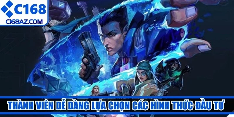 Thành viên dễ dàng lựa chọn các hình thức đầu tư linh hoạt 