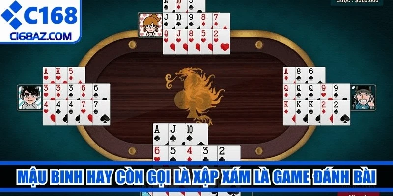 Mậu binh hay còn gọi là Xập Xám là game đánh bài siêu hấp dẫn 2026