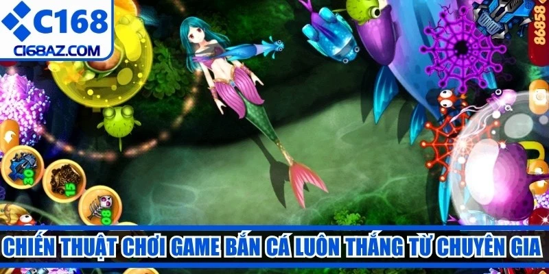Chiến thuật chơi game bắn cá luôn thắng từ chuyên gia nên áp dụng
