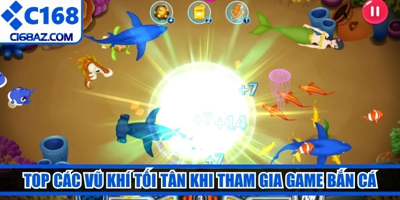 Top các vũ khí tối tân khi tham gia game bắn cá kích thích ngư thủ