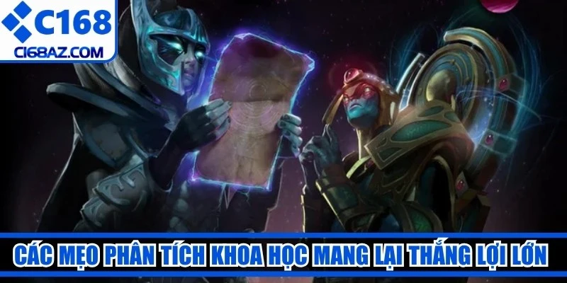Các mẹo phân tích khoa học mang lại thắng lợi lớn khi đầu tư kèo dota 2