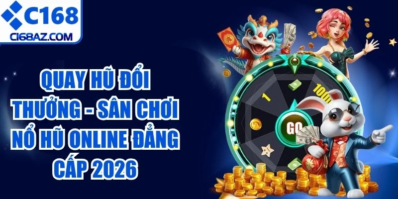 Quay Hũ Đổi Thưởng