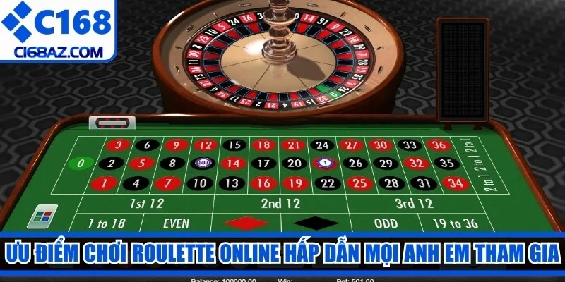 Ưu điểm chơi roulette online hấp dẫn mọi anh em tham gia