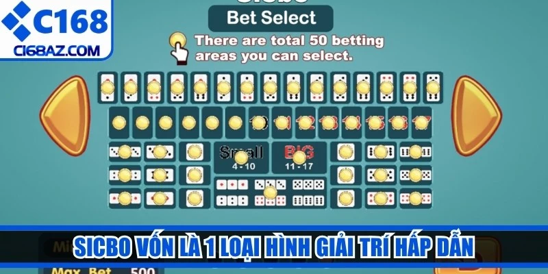 Sicbo vốn là 1 loại hình giải trí hấp dẫn với tỷ lệ thưởng cao