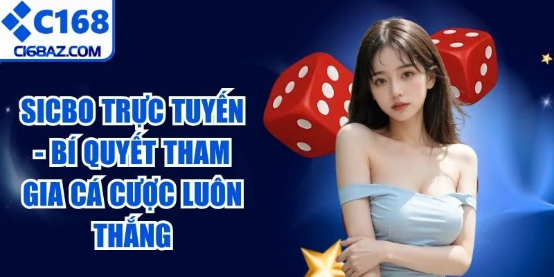Sicbo Trực Tuyến